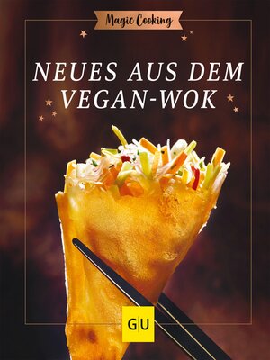 cover image of Neues aus dem Vegan-Wok